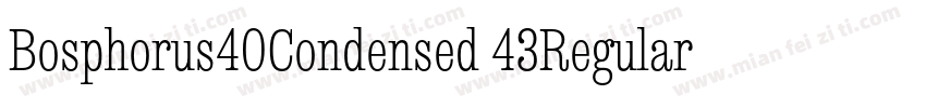 Bosphorus40Condensed 43Regular字体转换
